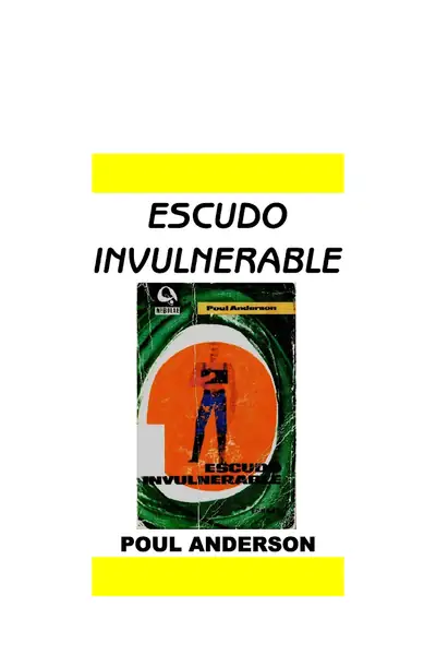 Portada del libro: Anderson, Poul Escudo Invulnerable
