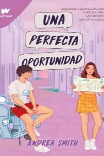 Portada del libro: Una Perfecta Oportunidad 30 Andreasmithh