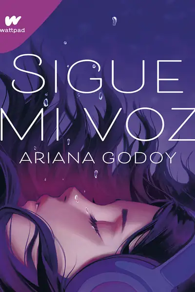 Portada del libro: Sigue Mi Voz Ariana Godoy