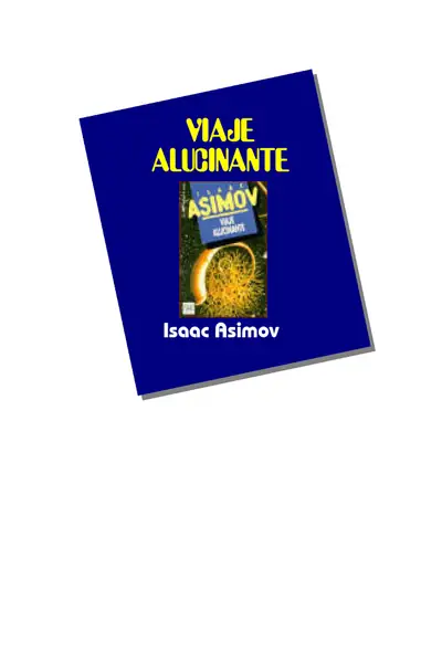 Portada del libro: Asimov, Isaac Viaje Alucinante