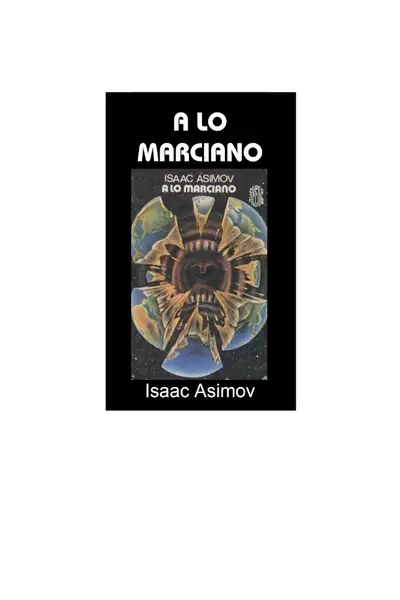 Portada del libro: Asimov, Isaac A Lo Marciano