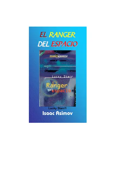 Portada del libro: Asimov, Isaac Ls 1, El Ranger Del Espacio