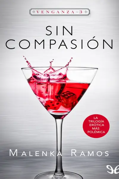 Portada del libro: Malenka Ramos Sin Compasion 3