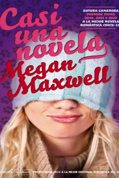 Portada del libro: Megan Maxwell Casi Una Novela