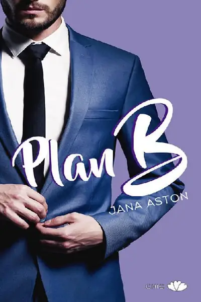 Portada del libro: Plan B Jana Aston