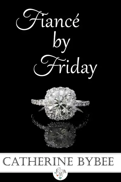 Portada del libro: Catherine Bybee Fiance By Friday