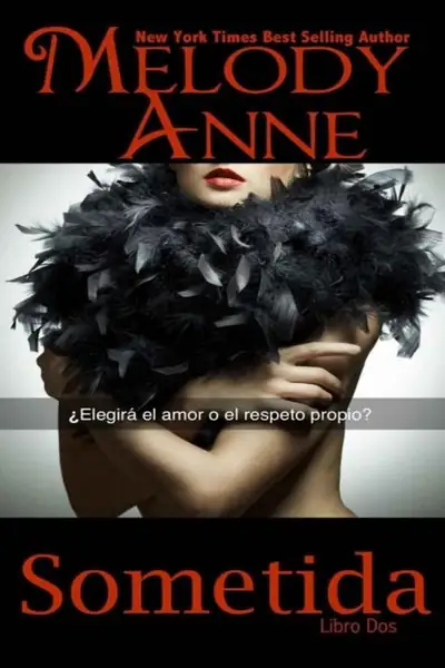 Portada del libro: Melody Ann Serie Rendicion Sometida 2