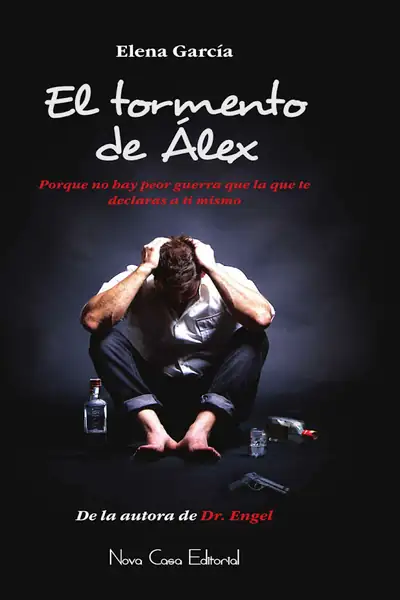 Portada del libro: Elena Garcia El Tormento De Alex