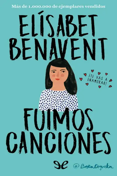 Portada del libro: 1 Fuimos Canciones Elisabet Benavent