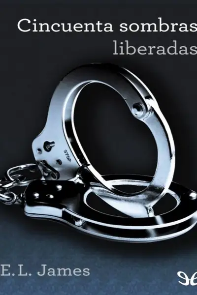 Portada del libro: 50 Sombras Liberadas