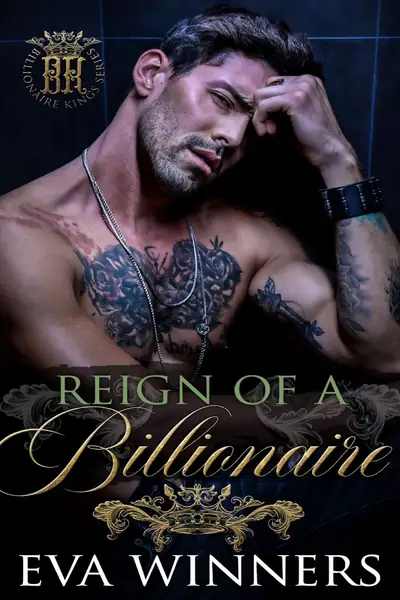 Portada del libro: 04 Reign Of A Billionaire Eva Winners