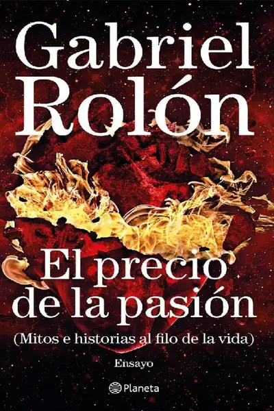 Portada del libro: El Precio De La Pasion Gabriel Rolon