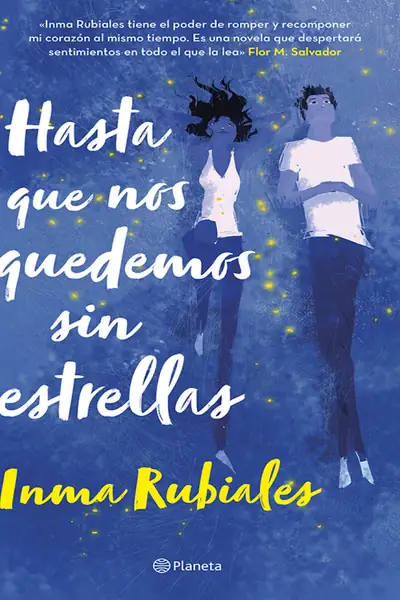 Portada del libro: Hasta Que Nos Quedemos Sin Estrellas Inma Rubiales