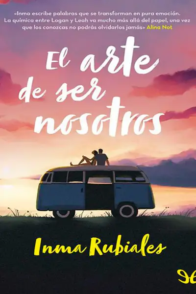 Portada del libro: El Arte De Ser Nosotros Inma Rubiales