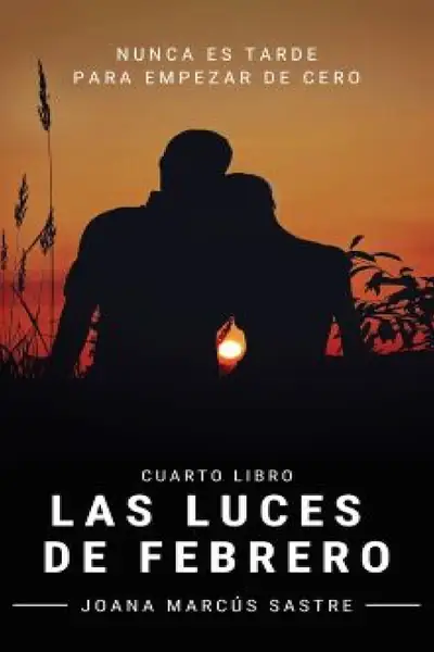 Portada del libro: #4 Las Luces De Febrero