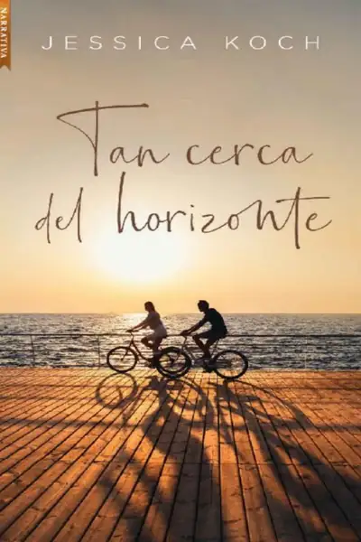 Portada del libro: Tan Cerca Del Horizonte Jessica Koch