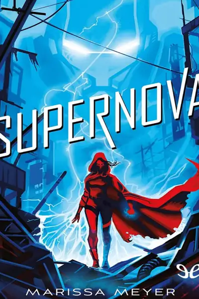 Portada del libro: 3 Supernova Marissa Meyer