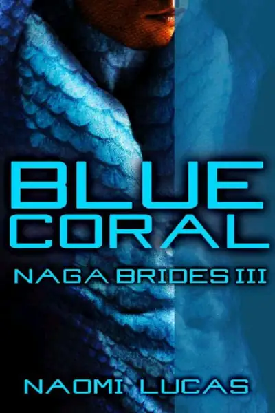 Portada del libro: 03 Blue Coral🩸Naomi Lucas