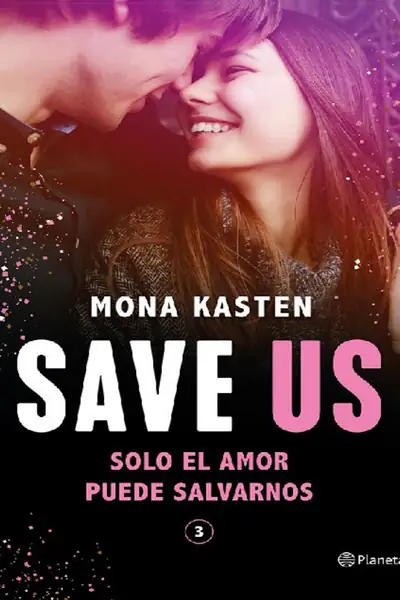 Portada del libro: 3 Save Us Mona Kasten