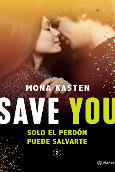 Portada del libro: 2 Save You Mona Kasten