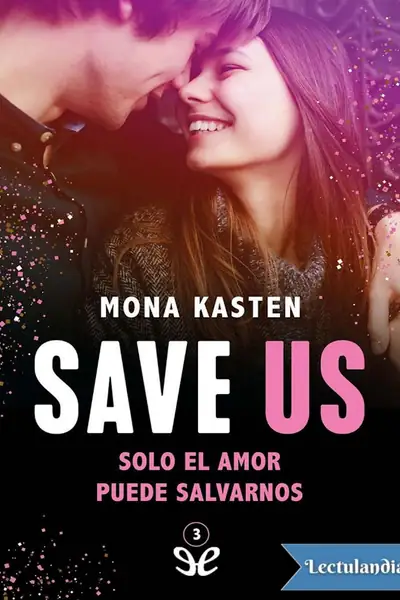 Portada del libro: Save Us Mona Kasten