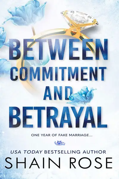Portada del libro: 01 Shain Rose Between Commitment And Betrayal
