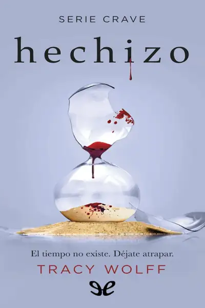 Portada del libro: Hechizo Tracy Wolff)