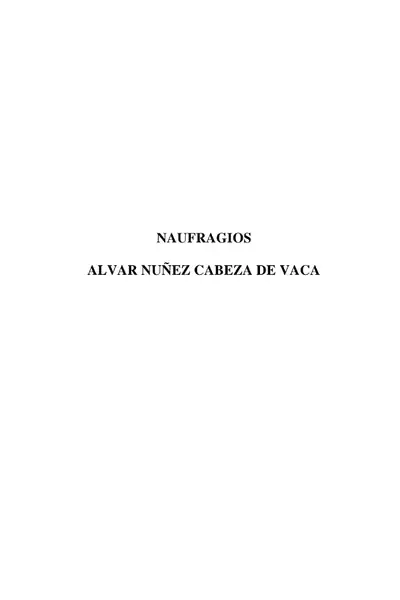 Portada del libro: áLvar NúñEz Cabeza De Vaca Naufragios