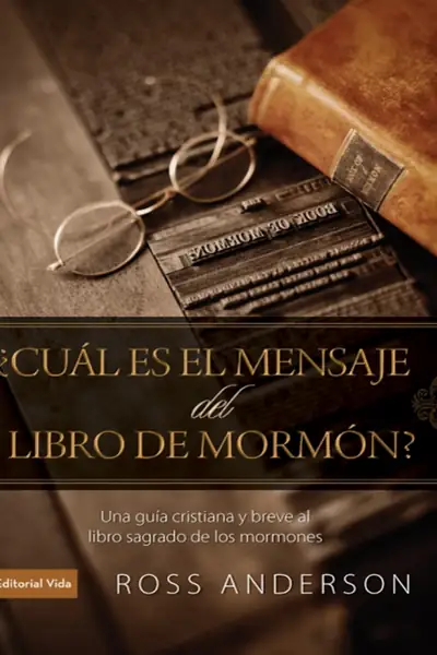 Portada del libro: Ross Anderson Una GuíA Cristiana Y Breve Al Libro Sagrado De Los Mormones @Digirama