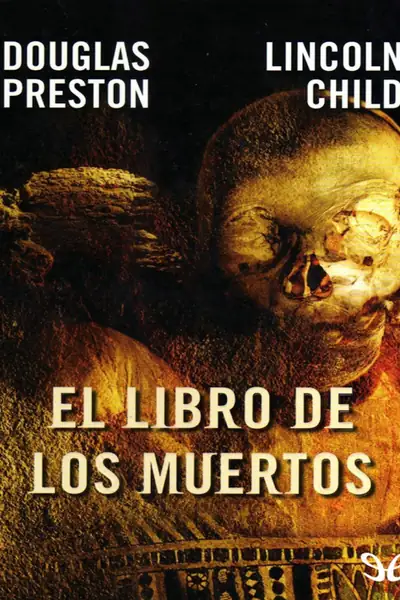 Portada del libro: Douglas Preston El Libro De Los Muertos @Digirama