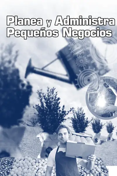Portada del libro: Planea Y Administra PequeñOs Negocios