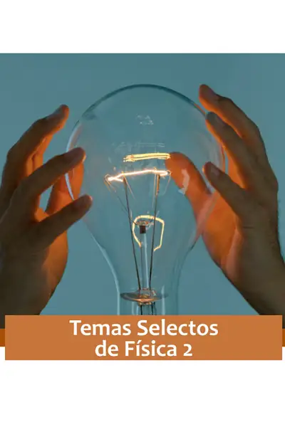Portada del libro: Fprop6s Temas Selectos Fisica2