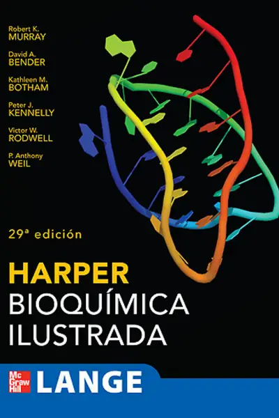Portada del libro: BioquíMica Ilustrada, Harper Lange, 29a EdicióN Rodwell, Bender, Botam, Kennelly, Weil