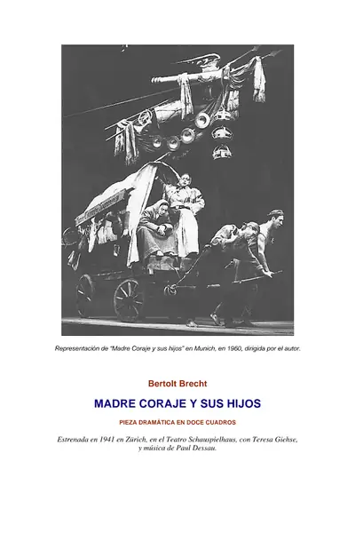 Portada del libro: Brecht Bertolt Madre Coraje Y Sus Hijos