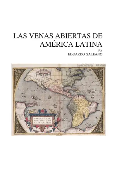 Portada del libro: Las Venas Abiertas De AméRica Latina