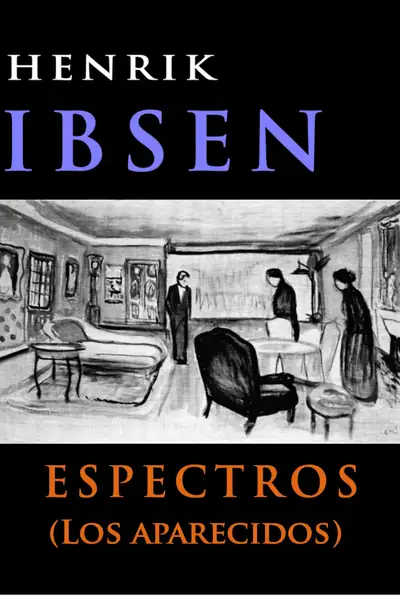 Portada del libro: Henrik Ibsen Espectros
