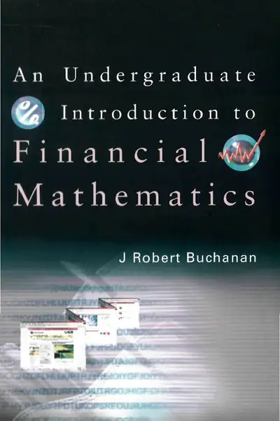 Portada del libro: 20618626 An Undergraduate Introduction To Financial Mathematics By J Robert Buchanan