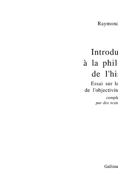 Portada del libro: Raymond Aron Introduction A La Philosophie De L Histoire Digitalisee