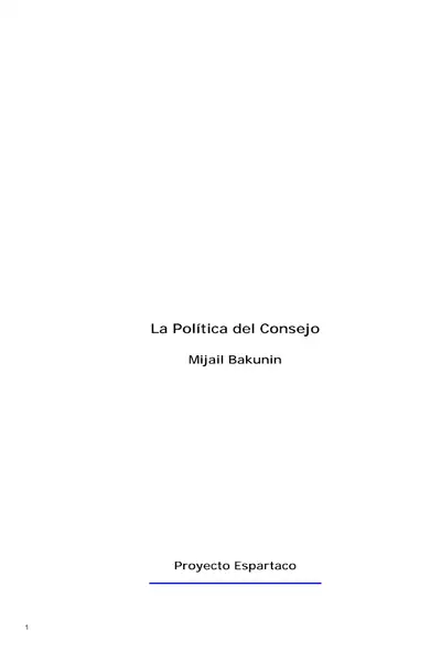 Portada del libro: Bakunin, Mijail La Politica Del Consejo