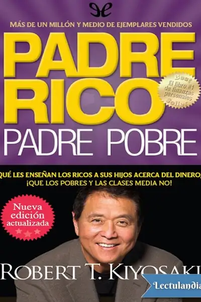Portada del libro: Padre Rico Padre Pobre Robert Toru Kiyosaki