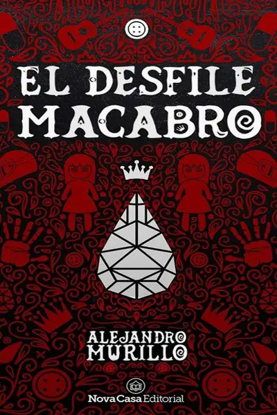 Portada del libro: 1 El Desfile Macabro Alejandro Murillo