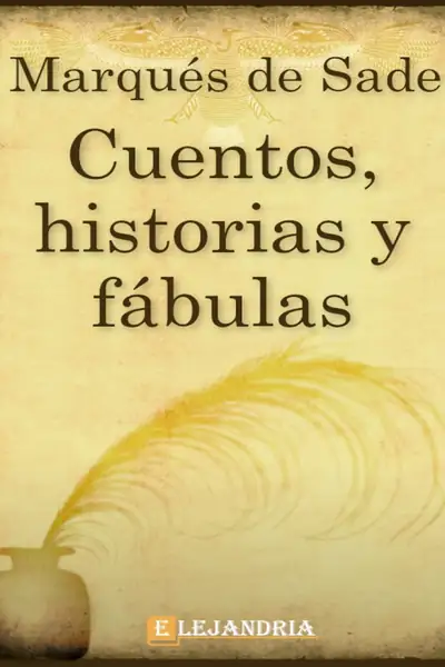 Portada del libro: Cuentos Historias Y Fabulas Marques De Sade