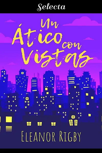 Portada del libro: 1 Un áTico Con Vistas}}} Eleanor Rigby