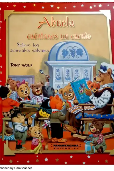 Portada del libro: Abuela Cuentanos Un Cuento Tony Wolf