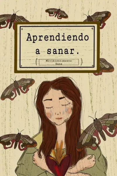 Portada del libro: Aprendiendo A Sanar Movimiento Mente Sana 836c8e588980f3659fd7461f4a09cf92