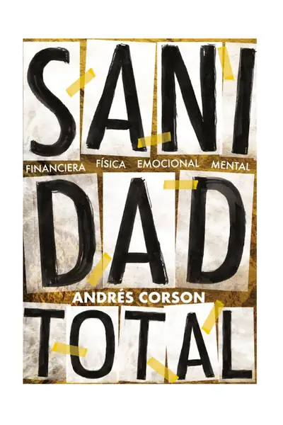 Portada del libro: AndréS Corson Sanidad Total