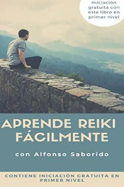 Portada del libro: Aprende Reiki Facilmente Alfonso Saborido
