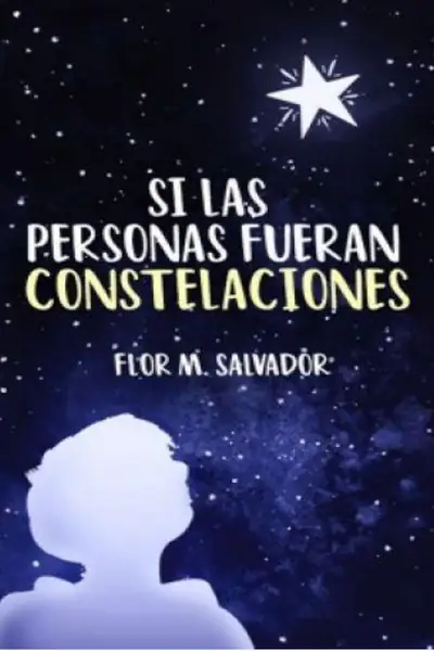 Portada del libro: Si Las Personas Fueran Constelaciones