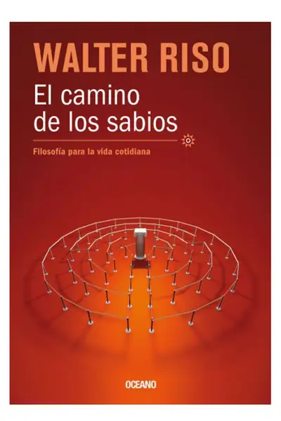 Portada del libro: Walter Riso El Camino De Los Sabios