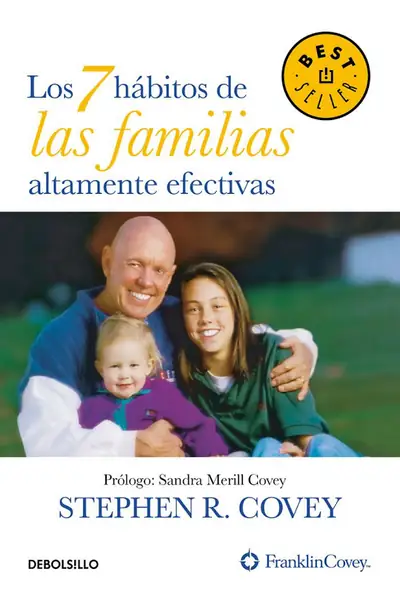 Portada del libro: Los 7 Habitos De Las Familias Altamente Efectivas Stephen R Covey
